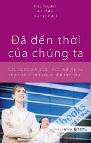 Đã Đến Thời Của Chúng Ta