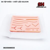 Da tập khâu, mô phỏng da người thật .Dụng cụ luyện tập khâu vết thương trên da chất liệu silicon gel