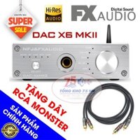 DAC nghe nhạc FX Audio X6 MKII chính hãng - Tặng dây RCA Monster cao cấp