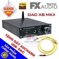 DAC nghe nhạc FX Audio X6 MKII kết hợp Bluetooth 5.0 chính hãng - Tặng dây USB Aucharm