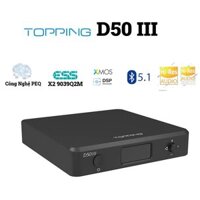 Dac Topping D50iii Chính Hãng Tặng Kèm Dây Quang Audioquest Mĩ Và Nguồn 5V2A hỗ trợ bảo hành trọn đời
