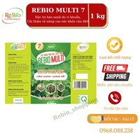 ĐẶC TRỊ HÉO XANH DO VI KHUẨN - CHẾ PHẨM SINH HỌC REBIO MULTI 7 - 1kg CHÍNH HÃNG