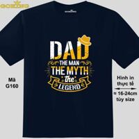 Dad The Man The Myth The Legend, mã G160. Áo thun đẹp tặng bố. Form unisex. - Navy, 100 cotton - 10