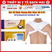 Đai Cố Định Xương Đòn Số 8 H1 ORBE Hỗ Trợ Xương Bả Vai, Trật Khớp Ức, Đòn