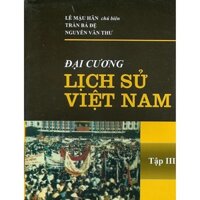 Đại cương lịch sử Việt Nam - tập 3