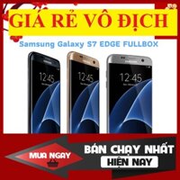 ĐẠI HẠ GIÁ điện thoại Samsung Galaxy S7 Edge ram 4G rom 32G, Màn hình: Super AMOLED, 5.5", Quad HD, Chiến Game nặng mượt