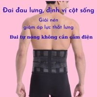 Đai lưng, định hình cột sống, thoát vị đĩa đệm tự nóng cao cấp