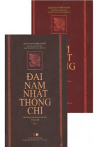 ĐẠI NAM NHẤT THỐNG CHÍ (Trọn bộ 02 tập)