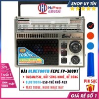 Đài Radio Fm-Am-Sw, Máy Nghe Nhạc Bluetooth Fepe Fp-308BT Cao Cấp Mp3-Usb-TF-Aux, Quà 50k Pin Sạc-H2Pro Audio