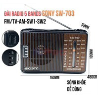 Đài Radio Sony SW-703 5 Bands FM-TV-AM-SW1-SW2 Bắt Sóng Khỏe