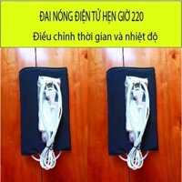 ĐAI SƯỞI NÓNG HẸN GIỜ CAO CẤP 220