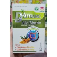 Đại Tràng Bảo Tâm An (Hộp 60 Viên ) - Hỗ trợ tăng cường hệ tiêu hóa, giúp làm giảm các triệu chứng rối loạn tiêu hóa