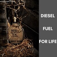 [Dailyscent][Mẫu thử 10ml] Nước hoa nam Diesel Fuel For Life Eau de Toilette