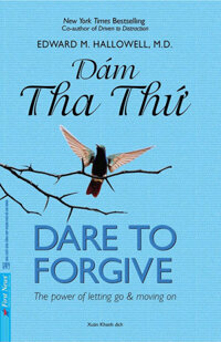 Dám Tha Thứ - Dare to Forgive