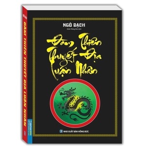 Đàm thiên thuyết địa luận nhân - Tân biên