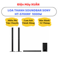 DÀN ÂM THANH SOUNDBAR SONY 5.1 HT-S700RF 1000W - HÀNG CHÍNH HÃNG, BẢO HÀNH 12 THÁNG