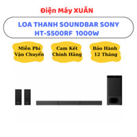 DÀN ÂM THANH SOUNDBAR SONY 5.1 HT-S500RF 1000W - HÀNG CHÍNH HÃNG, BẢO HÀNH 12 THÁNG