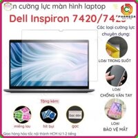 Dán cường lực Laptop Dell Inspiron 7420 / 7425/ 7430 2in1/ 7435 2in1/ 7440 7445 2 in 1 nano dẻo 9H