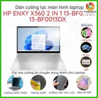 Dán cường lực màn hình HP Envy X360 2in1 13 BF0XXX/ BF0013DX/ convertible 13m BD1XXX/ BD0XXX/ AH0010TU nano dẻo trong