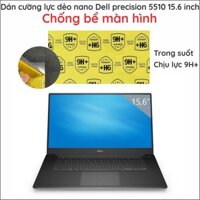 Dán cường lực màn hình Laptop Dell precision 5510 15.6 inch dẻo nano chuẩn 9H+ siêu bền bỉ, trong suốt, chống sứt mẻ