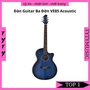 Đàn Guitar Acoustic Ba Đờn VE85