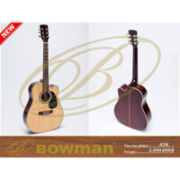 Đàn guitar Bowman Acoustic A5K (2023)