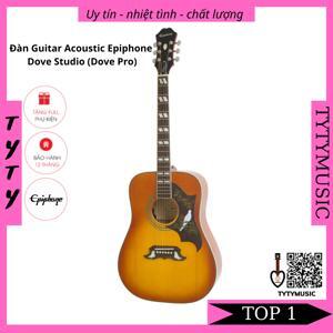 Đàn Guitar Epiphone Dove Pro