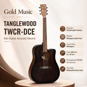 Đàn guitar Tanglewood TWCR DCE