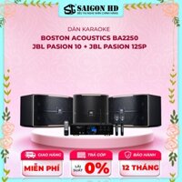 Dàn karaoke gia đình cao cấp BOSTON BA2250 - JBL PASION 10 - JBL PASION 12SP - Hàng chính hãng, giá tốt, bảo hành 12 thá