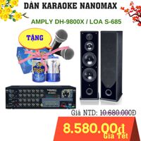 Dàn Karaoke NANOMAX DH-9800X & S-685