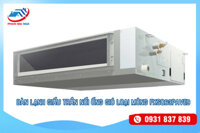 Dàn lạnh giấu trần nối ống gió loại mỏng FXSQ63PAVE9