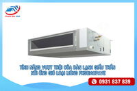 Dàn lạnh giấu trần nối ống gió loại mỏng FXSQ140PAVE