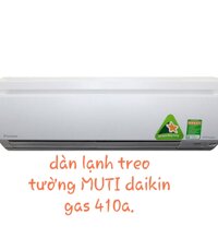 Dàn lạnh treo tường Multi Daikin FTKS25DVM (1.0hp) inverter gas R410a