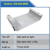 Dàn lạnh tủ lạnh chữ U 90L