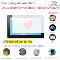 Dán màn hình cường lực Asus Transformer Book T100TA DK002H nano dẻo siêu mỏng trong suốt, nhám chống vân tay, bảo vệ mắt