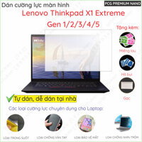 Dán màn hình cường lực laptop Lenovo Thinkpad X1 Extreme Gen 1/2/3/4/5 nano dẻo siêu mỏng trong suốt, nhám chống vân tay