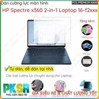 Dán màn hình cường lực laptop HP Spectre x360 2-in-1 Laptop 16-f2xxx nano dẻo trong suốt, nhám , bảo vệ mắt, cnt