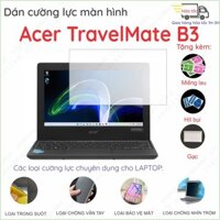 Dán màn hình cường lực laptop Acer TravelMate B3 11.6 inch nano dẻo siêu mỏng trong suốt, nhám chống vân tay, bảo vệ mắt