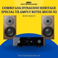 Dàn Nghe Nhạc Cao Cấp Loa Dynaudio Heritage Special Và Amply Rotel Michi X3