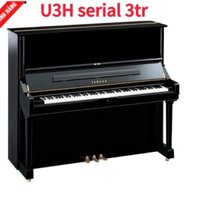 ĐÀN PIANO CƠ YAMAHA U3H SERIAL 3TR+ TẶNG KÈM GHẾ PIANO CAO CẤP+KHĂN PHỦ ĐÀN