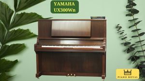 Đàn Piano Cơ Yamaha UX300Wn