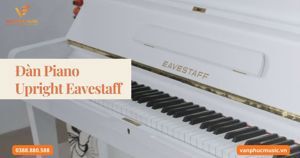 Đàn piano EaveStaff