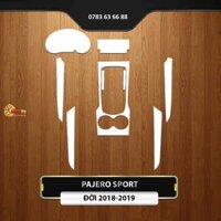 Dán PPF decal trong chống xước nội thất xe MITSU PAJERO SPORT 2018-2019 miếng phim TPU bảo vệ nội thất che mờ vết xước màn giải trí công tơ mét hộp số ô tô MITSUBISHI cao cấp