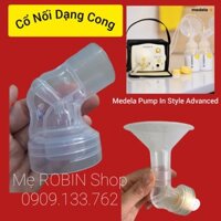 [Dạng Cong]Cổ Nối Máy Hút Sữa Medela Pump In Style Advanced(Hàng Thay Thế)