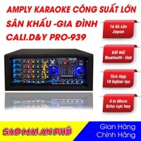 Đánh Bass Lực - Ampli 16 sò Nhật lớn, Amply nghe nhạc, Âm Ly BLUETOOTH Cali.D&Y PRO-939 ( Tặng dây AV kết nối )