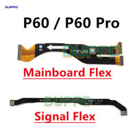 Dành Cho Huawei P60 Pro P60Pro Mainboard Bo Mạch Chủ Chính Flex LCD Tín Hiệu Ăng Ten Tần Số Kết Nối Cáp Mềm Sửa Chữa Phần