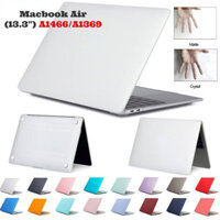 Dành Cho Macbook Air 13 inch (13.3 ") A1466 / A1369 Matte Glossy Laptop PC Case Cover Chống Sốc Bảo Vệ Toàn Diện Da Cứng Mỏng
