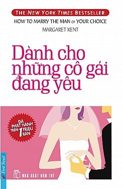 Dành cho những cô gái đang yêu - Margaret Kent