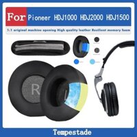 Dành Cho Pioneer HDJ1000 HDJ2000 HDJ1500 Vỏ Tai Nghe Earmuffs Earmuffs Miếng Lót Tai Nghe Vỏ Bảo Vệ Phụ Kiện Thay Thế Sửa Chữa Miếng Bọt Biển