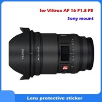Dành Cho Viltrox AF 16mm F1.8 FE Decal Da Chống Trầy Xước Vinyl Bọc Phim Camera Thân Bảo Vệ Miếng Dán Áo AF16 AF16 1.8 FE Sony Mount